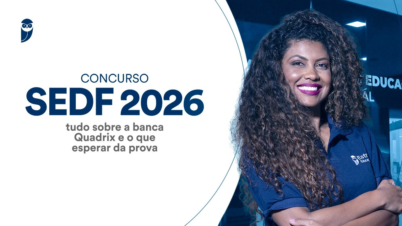 Concurso SEDF 2026: tudo sobre a banca Quadrix e o que esperar da prova