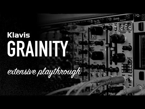 Klavis GRAINITY / Multimode and 'Granular' VCF for eurorack / extensive playthrough