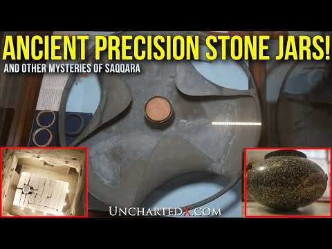 Incredible Precision Stone Jars, and other unsolved mysteries of Saqqara!