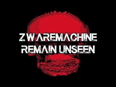 Zwaremachine - Remain Unseen (official video)