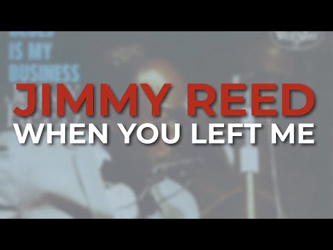 When You Left Me video thumbnail