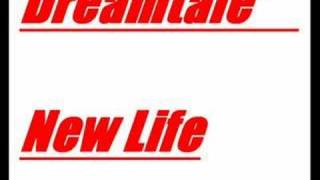 Dreamtale - New Life
