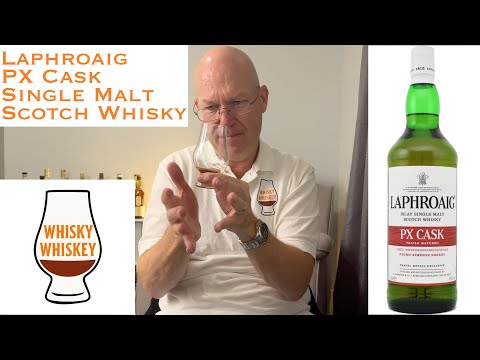 Whisky Whiskey Episode 136: Laphroaig PX Cask Triple Matured Single Malt Scotch Whisky