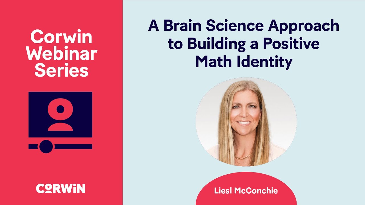 A Brain Science Approach to Building a Positive Math Identity