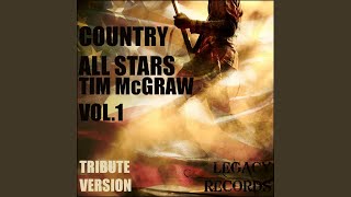 All I Want Is a Life (Originally Perfomed By Tim McGraw) (Tribute Version)