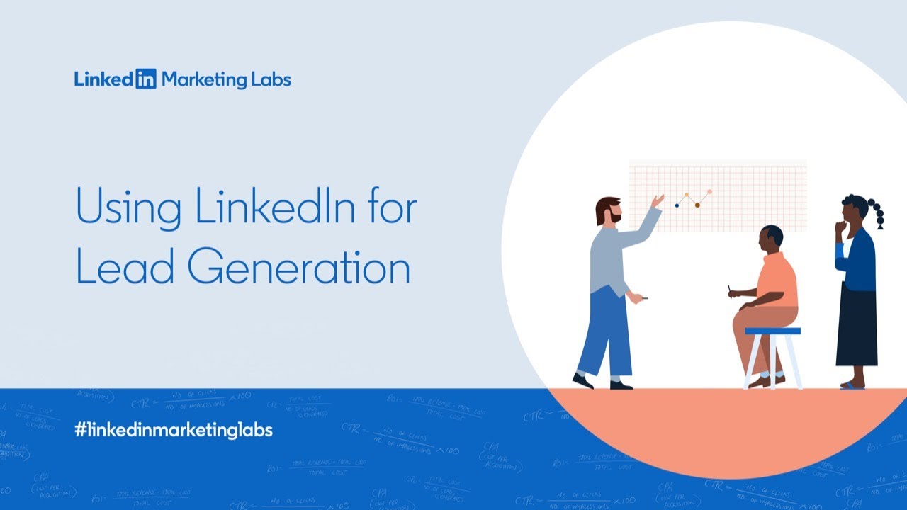 Virtual Marketing Lab: Using LinkedIn for Lead Generation
