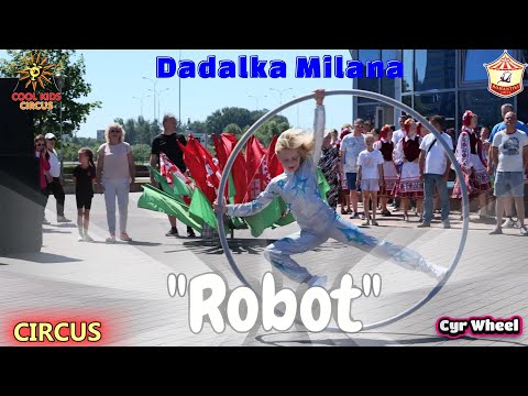 #kids. Debut. Acrobatics on the Cyr Wheel "Robot!", Dadalka Milana (12 years old).