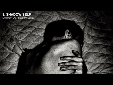 Video thumbnail for Shadow Self (Live)