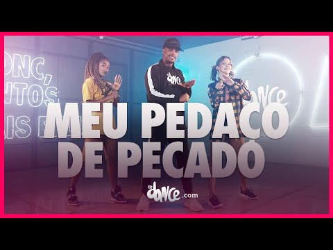 Meu Pedaço de Pecado  - João Gomes | FitDance (Coreografia) | Dance Video