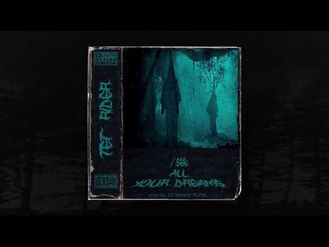 TET RIDER - I SEE ALL YOUR DREAMS (prod.DJ SKINNY PLVYA) (MEMPHIS 66.6 EXCLUSIVE)