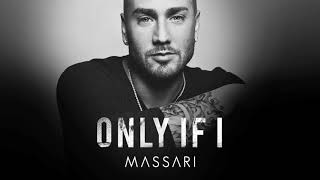 Massari - only if I