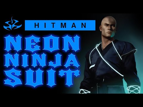 Hitman 3 - Silent Assassin - New Neon Ninja Suit Unlock!