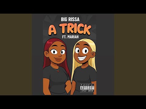 A TRICK (feat. MARIAH)