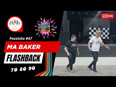 Ma Baker (#BoneyM) | Passinho flashback #47 com a Trupe da Dança