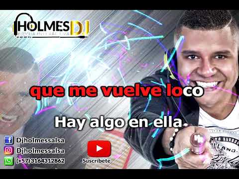 HAY ALGO EN ELLA / ADALBERTO SANTIAGO / Video Liryc letra / Holmes DJ