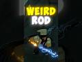 THE WEIRDEST ROD Fisch Roblox