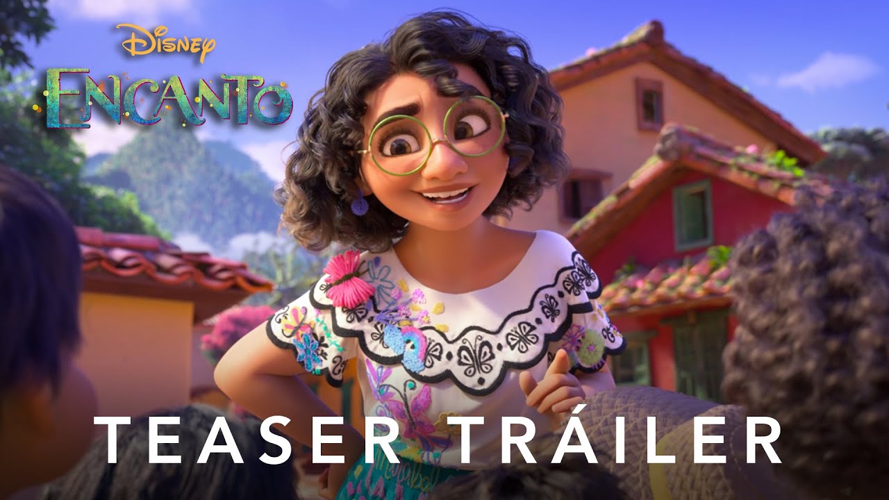 ¿Fanático de Disney? Mirá el trailer de Encanto, la nueva película de la compañía