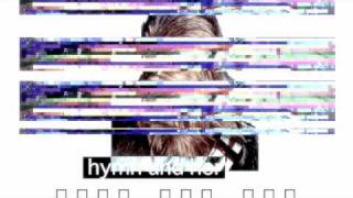 Hymn and Her - chewbacca