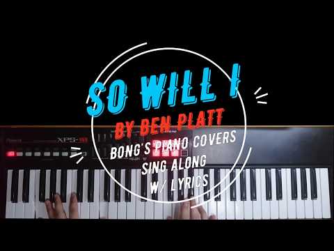So Will I Piano Performance Video