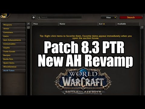 WoW BFA Patch 8.3 PTR New Auction House Revamp