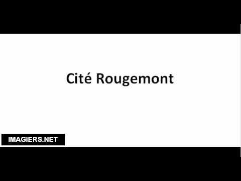 How to pronounce Cité Rougemont