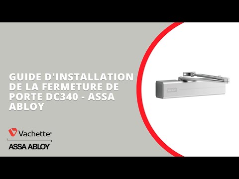 Guide d'installation du ferme-porte DC 340