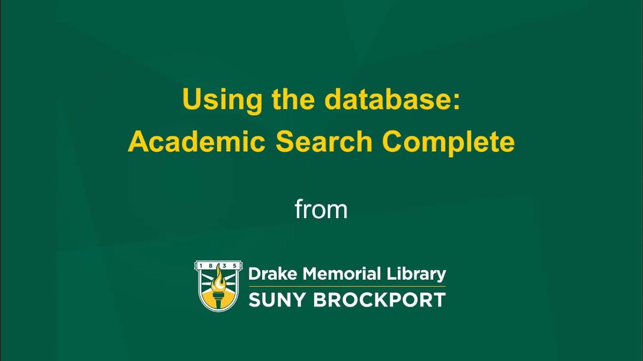 Using the database Academic Search Complete