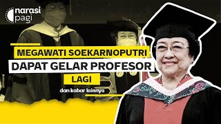 Download lagu MEGAWATI DAPAT GELAR PROFESOR LAGI | Narasi Pagi mp3 Download lagu MEGAWATI DAPAT GELAR PROFESOR LAGI | Narasi Pagi mp3