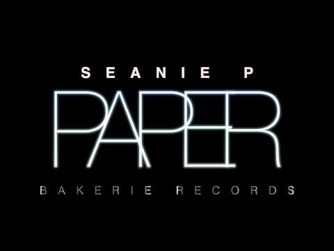 Seanie P - Paper (feat. Walliz & Tommy Grooves)