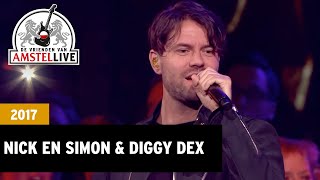 Nick&Simon & Diggy Dex - Treur Niet (De Vrienden van Amstel LIVE! 2017)