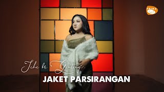 Download lagu ICHE BR GINTING || JAKET PARSIRANGAN || MUSIC VIDEO  || LAGI SIMALUNGUN TERBARU 2025 mp3