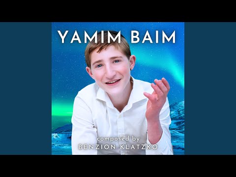 Yamim Baim (feat. Luzy Klatzko)