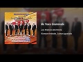 Los Rieleros Del Norte -Me Traes Enamorado