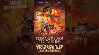 Download lagu Perang Kedah 22 Tahun, Esok Malam !! mp3