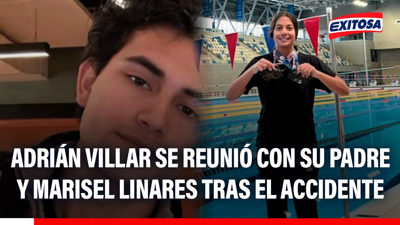 🔴🔵 Caso Lizeth Marzano: Adrián Villar se reunió con su padre y Marisel Linares tras el accidente