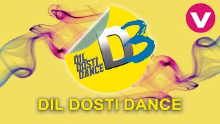 DIL DOSTI DANCE (D3)_EPISODE 01_