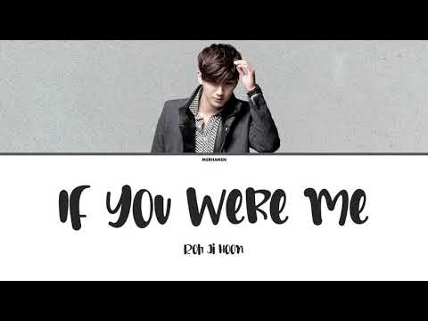 Roh Ji Hoon (노지훈) - If You Were Me (니가 나였더라면) [Han|Rom|Eng] Color Coded Lyrics