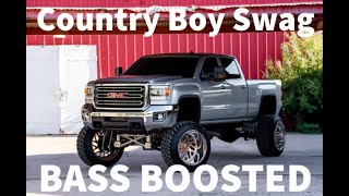 Cypress Spring - Country Boy Swag *NEW* BASS BOOSTED