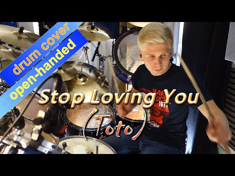 Stop Loving You (Toto/ Jeff Porcaro - Simon Phillips) - ambidextrous drum cover by Elias