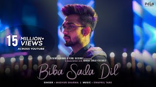 BiBa Sada Dil - Official Video  Madhur Sharma  Swa