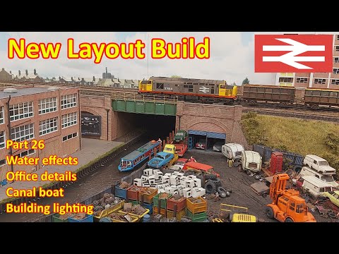 New Layout Build - Water effects for the canal and detailing the office building