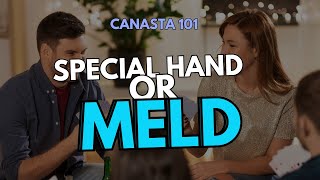 Special Hand or Meld What’s the Difference in Canasta