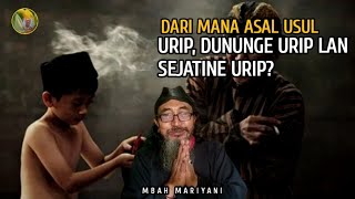 Download lagu DARI MANA ASAL USUL URIP, DUNUNGE URIP LAN SEJATINE URIP❓- MBAH MARIYANI TERBARU mp3