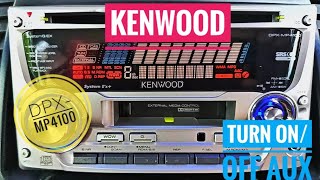 How to turn ON/OFF Aux on KENWOOD DPX-MP4100.