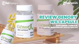 Review Genory WG Capsule, Suplemen Terbaik untuk Penambah Berat Badan dan Nafsu Makan