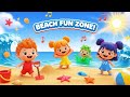 Beach Sand Fun Zone Sunny Summer Dance Song For Kids ️