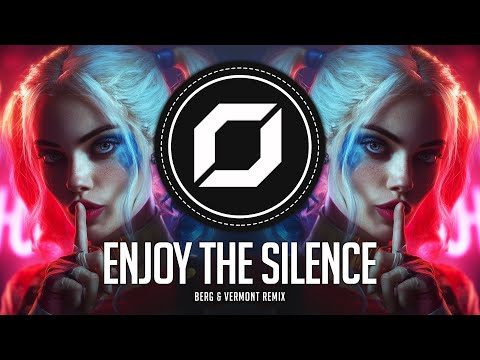 PSY-TRANCE ◉ Depeche Mode - Enjoy The Silence (Berg & Vermont Remix)
