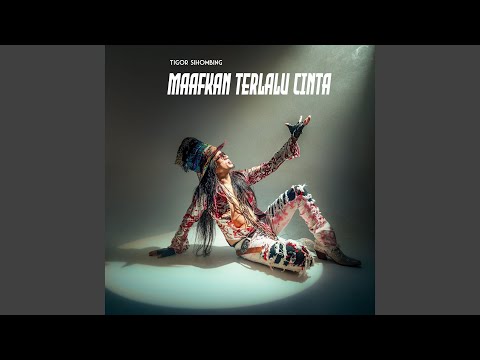 Maafkan Terlalu Cinta