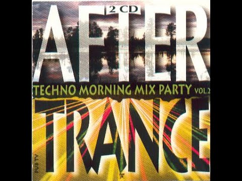 After Trance Vol. 2 (Techno Morning Mix Party) CD2 (Welcome To The Treepy Time) - DJ Jean-Marie K