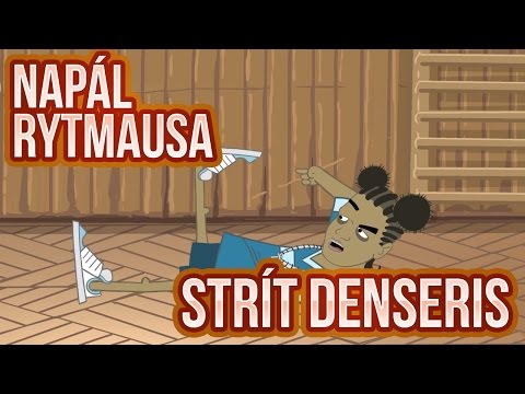 Napál Rytmausa - 10 : Strít Denseris
